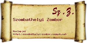 Szombathelyi Zombor névjegykártya